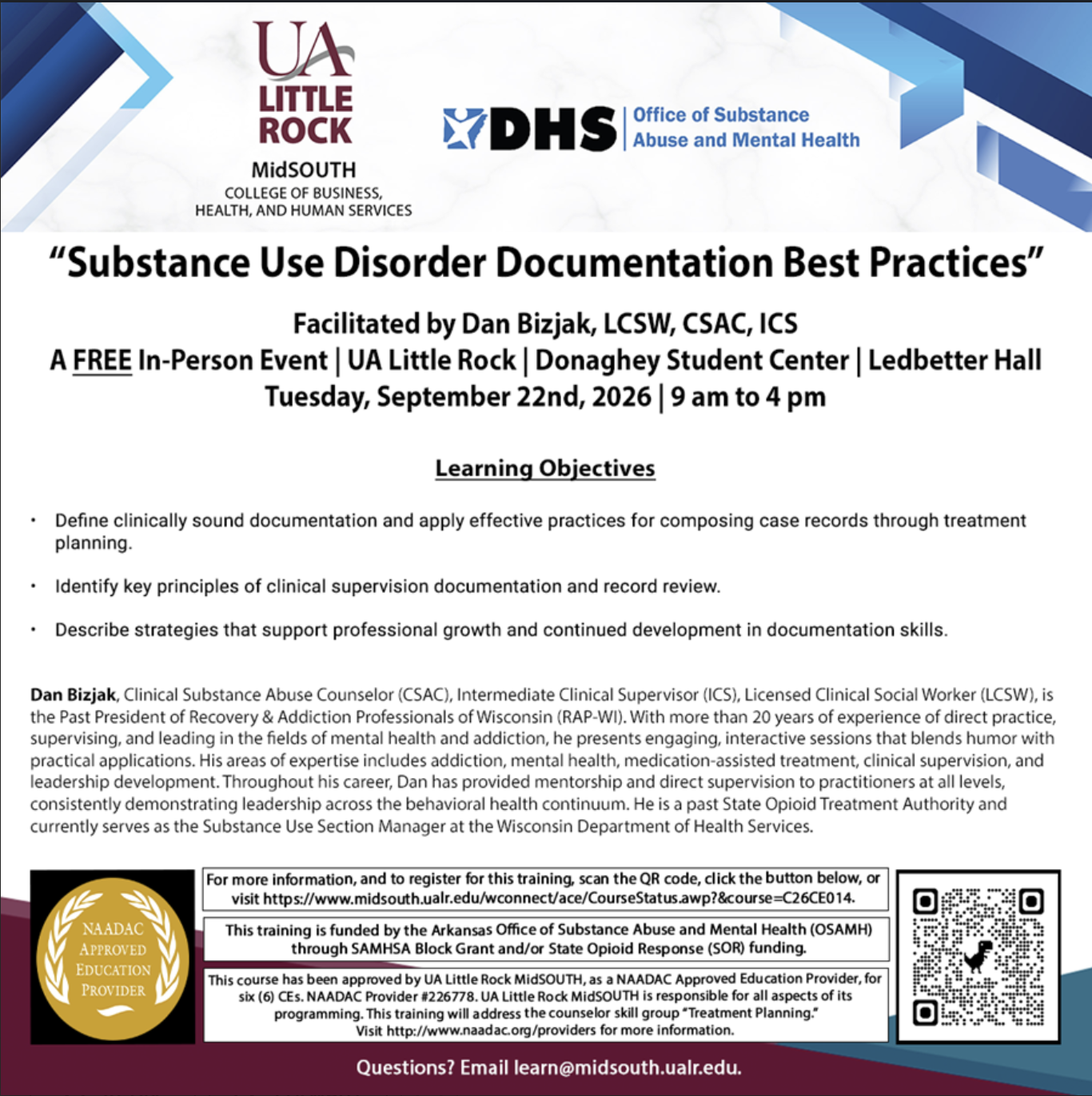 Flyer for a UA Little Rock event on Substance Use Disorder Documentation Best Practices, facilitated by Dan Bizjak, on Sept 22, 2026, 9 am–4 pm. Includes event details, objectives, contact, and QR code for more info.